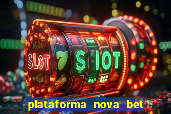 plataforma nova bet de 5 reais